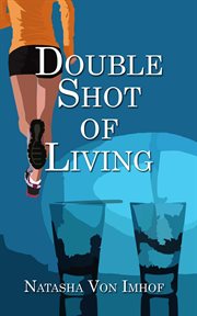 Double Shot of Living cover image