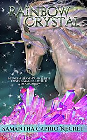 Rainbow Crystal : Rainbow Crystal cover image