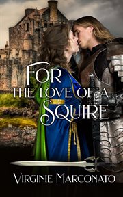 For the love of a squire cover image