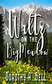Waltz on the Big Meadow cover image