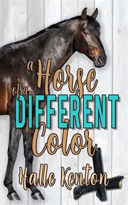 A Horse of a Different Color cover image
