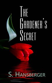 The Gardener's Secret cover image