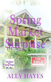 Spring Market Surprise : Jelly Beans and Spring Things cover image