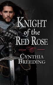 Knight of the Red Rose cover image