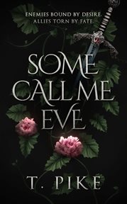 Some Call Me Eve cover image