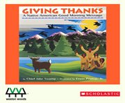 Giving thanks : [a Native American good morning message] cover image
