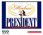 Madam President cover image