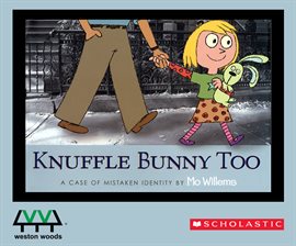 Cover image for Knuffle Bunny Too