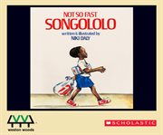 Not so fast, Songololo cover image