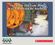The little old lady who was not afraid of anything cover image