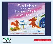 Fletcher and the snowflake Christmas cover image