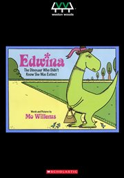 Edwina, the dinosaur who didn't know she was extinct cover image