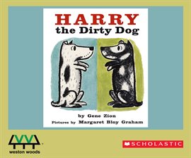 Harry The Dirty Dog Audiobook by Gene Zion - hoopla