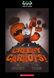 Creepy carrots! cover image