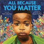 All Because You Matter cover image