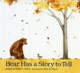 Bear Has a Story to Tell cover image