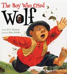 The Boy Who Cried Wolf cover image