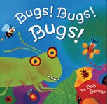 Bugs! Bugs! Bugs! cover image