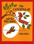 The Caterpillar and the Polliwog cover image