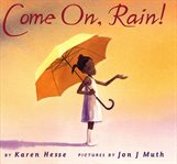 Come On, Rain! cover image