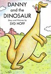 Danny and the Dinosaur : I Can Read - Level 1 cover image