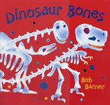Dinosaur Bones cover image