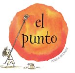 El Punto (The Dot) cover image