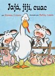Jajá, jijí, cuac cover image