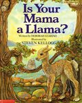 Is Your Mama a Llama? cover image
