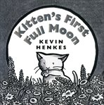 Kitten's First Full Moon cover image