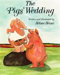 The Pigs' Wedding cover image