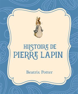 Cover image for Histoire de Pierre Lapin