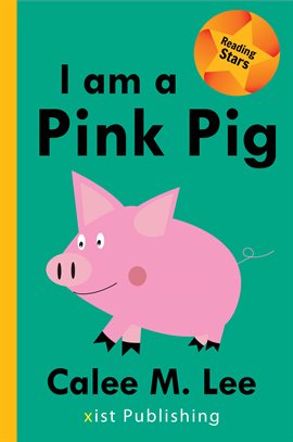 Cover image for I am a Pink Pig