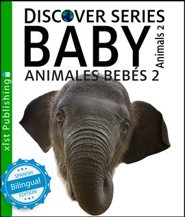 Cover image for Baby Animals 2 / Animales Bebés 2
