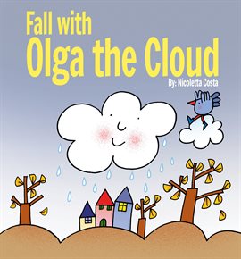 Olga the Cloud and the Little Bird Book by Nicoletta Costa