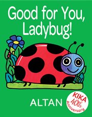 Good for you, ladybug! cover image