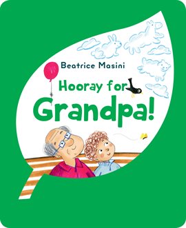Cover image for Hooray for Grandpa