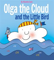 Olga the cloud and the little bird cover image