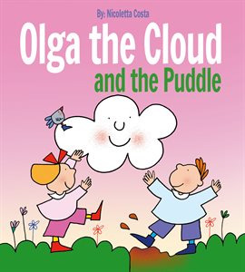 Cover image for Olga the Cloud and the Puddle