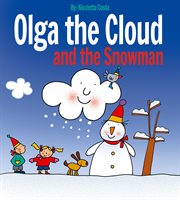 Olga the cloud and the snowman cover image