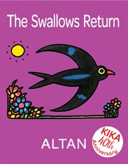 The swallows return cover image