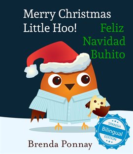Cover image for Merry Christmas, Little Hoo! / Feliz Navidad Buhito