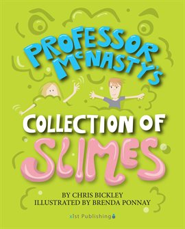Cover image for Professor McNasty's Collection of Slimes