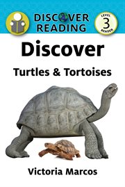 Discover turtles & tortoises cover image