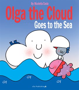 Cover image for Olga the Cloud Goes to the Sea