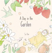 A day in the garden cover image