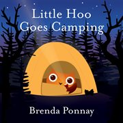 Little hoo goes camping cover image