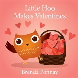 Cover image for Little Hoo Makes Valentines