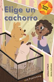 Elige un cachorro : (Pick A Pup) cover image