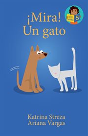 ¡Mira! Un Gato : Little Lectores cover image